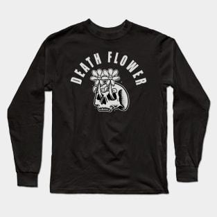 death flower Long Sleeve T-Shirt